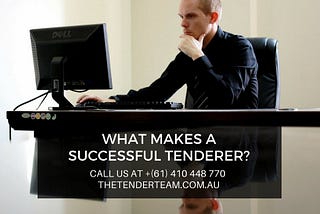 What makes a successful tenderer?