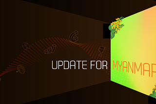 Blink | Important Update 8: Situation in Myanmar