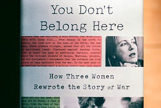 Review: “You Don’t Belong Here” by Elizabeth Becker
