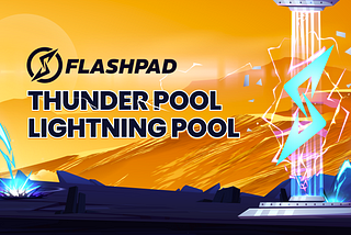 Flashpad’s Lightning Pool & Thunder Pool