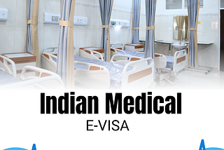 Indian Medical E-Visa