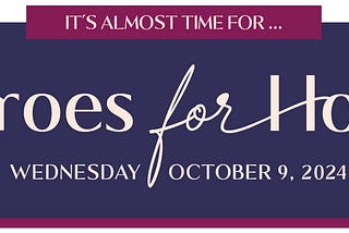 Heroes for Hope returns on October 9th! Here’s what to know.