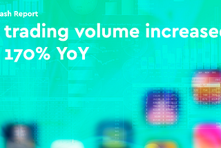 0x trading volume increased by 170% YoY