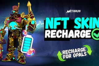 Everything You Wanted To Know About The Metarun NFT Recharge