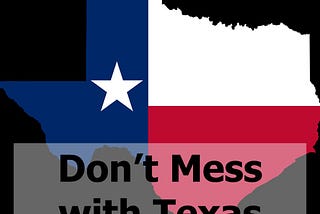 Don’t Mess with Texas slogan