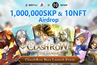 #38 [Event] ClashRow Beta launch AirDrop Event