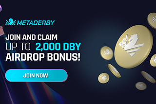 Join Metaderby and Claim Up to 2,000 DBY Airdrop Bonus!