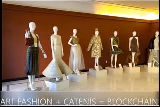 Video: ART FASHION + CATENIS = BLOCKCHAIN