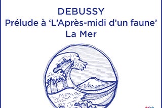 Debussy: Prélude à ‘L’Après-midi d’un faune’ / La Mer