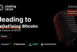 Heading to ReDeFining Bitcoin AMA Recap