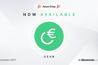 Celo Euro (cEUR) is now available on Blockchain.com