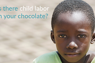 Happy National Chocolate Day! Is your favorite brand made with child slave labor?