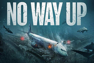 No Way Up Movie: A Gripping Tale of Survival and Betrayal in the Wilderness