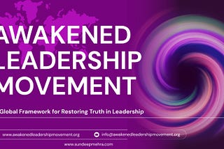 Awakened Leadership and the Birth of a New Leadership and Governance Order