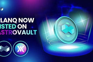 Planq ($PLQ) now listed on Astrovault 🔥