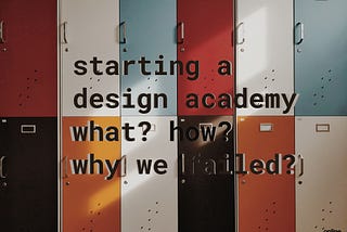 Who learns the most at a design school?