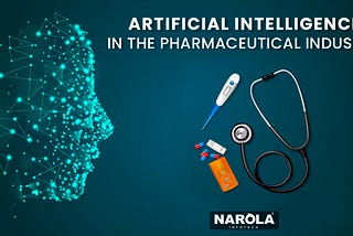 Artificial Intelligence in the Pharmaceutical Industry