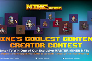 Introducing MINE’s Coolest Content Creator Contest