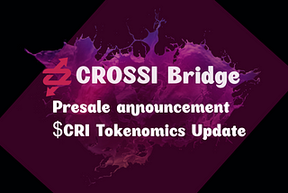 🚀🚀Presale announcement & $CRI Tokenomics Update🚀🚀