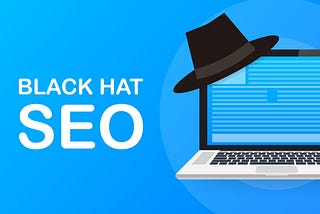 How to do Black Hat SEO