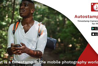 What is a timestamp in the mobile photography world?