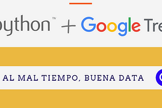 Descubriendo tendencias de búsqueda con Google Trends y Python