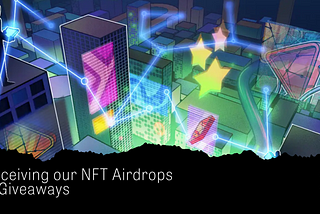 Receiving our NFT Airdrops & Giveaways