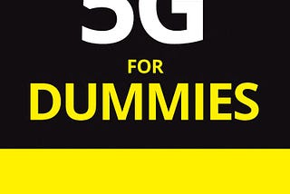 Aptallar için 5G (5G for Dummies)
