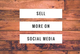 Why You Aren’t Getting Sales From Social Media