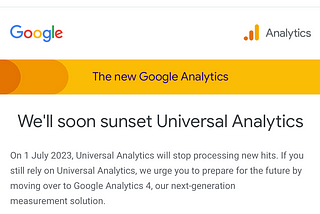 Universal Analytics is shutting down — here’s what you need to be doing right now