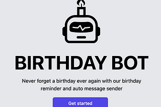 How I built Birthday Bot