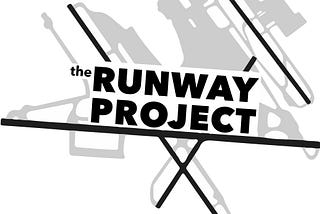 Introducing the Runway Project