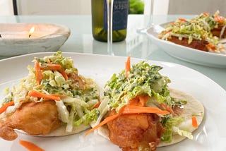 Fish Tacos with Cilantro Lime Crema — The Somm Chef