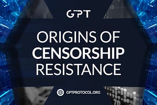 The Genesis of Censorship Resistance: Tracing Roots from the Early Internet