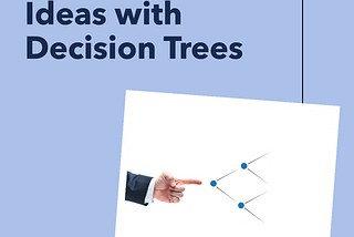 How to Use Decision Tree PowerPoint Templates to Communicate Complex Ideas