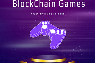 Blockchain Games