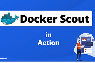 Docker Scout in Action