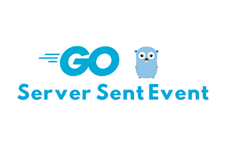 Golang Server Sent Event