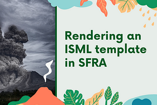 Rendering an ISML Template in SFRA (Salesforce Commerce Cloud)