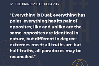 THE PRINCIPLE OF POLARITY