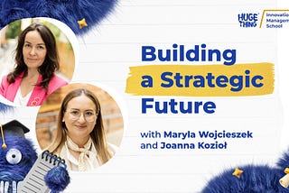 Budowanie Strategicznej Przyszłości