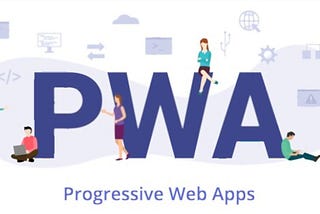 Embracing the Future of Web Development: Exploring Progressive Web Apps (PWAs)