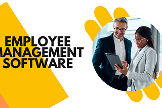 What Are the Benefits of Using Employee Management Software?