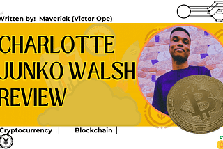 Mrs Charlotte Junko Walsh Crypto Review (Is she Real?)