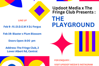 Updoot x Fringe Club Events