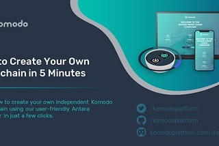 How To Make A Blockchain With Komodo’s Antara Composer