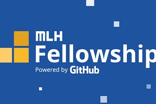 How I got selected for MLH Fellowship?