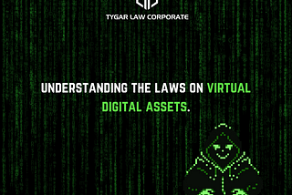 Understanding the laws on Virtual Digital Assets.