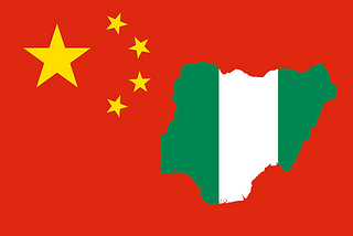 The Nigeria-China Connection (An American’s Opinion)