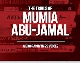 A NEW BOOK ON IMPRISONED JOURNALIST/HISTORIAN MUMIA ABU-JAMAL CHRONICLES LAST YEAR’S FIGHT TO SAVE…